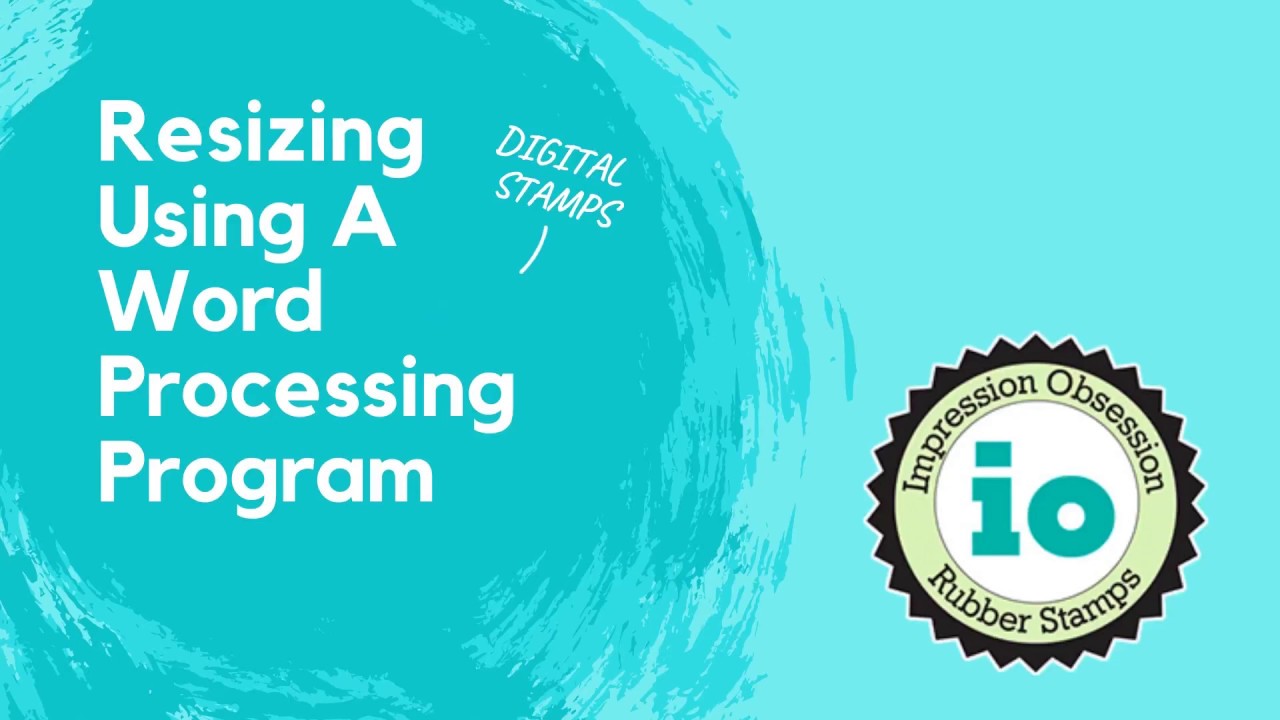 Using Digital Stamps with a Word Processing Program