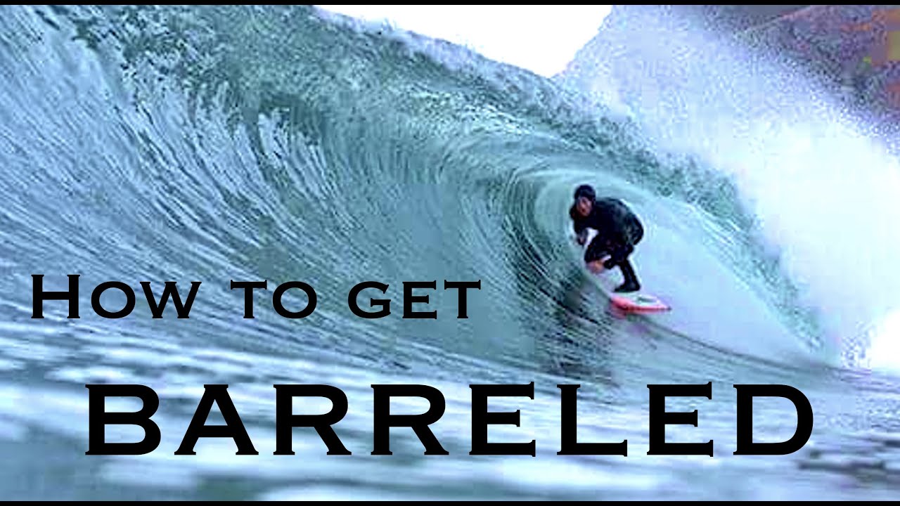 How To Surf Your First Barrel | How To Barrel Ride | Surfing Barrels For Intermediate Surfers | Surf