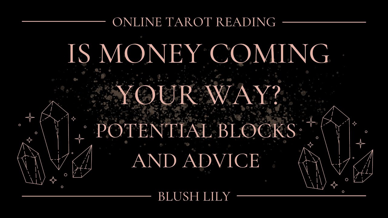 💲Is Money Coming Your Way❓ Potential Blocks and Guidance 🙌Online Tarot Pick a Card Reading 🔮