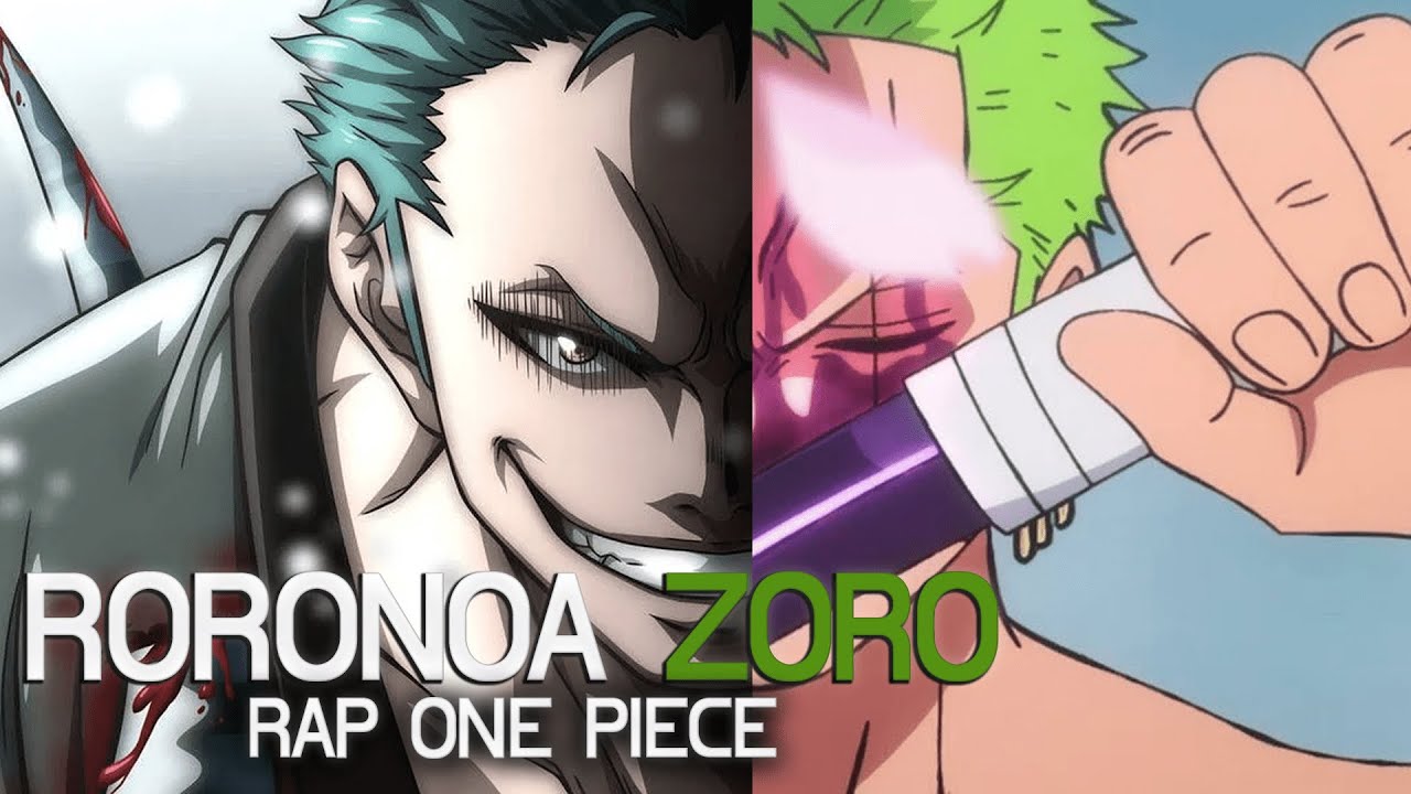RAP DEL VICE CAPIT&Aacute;N RORONOA ZORO - One Piece Rap
