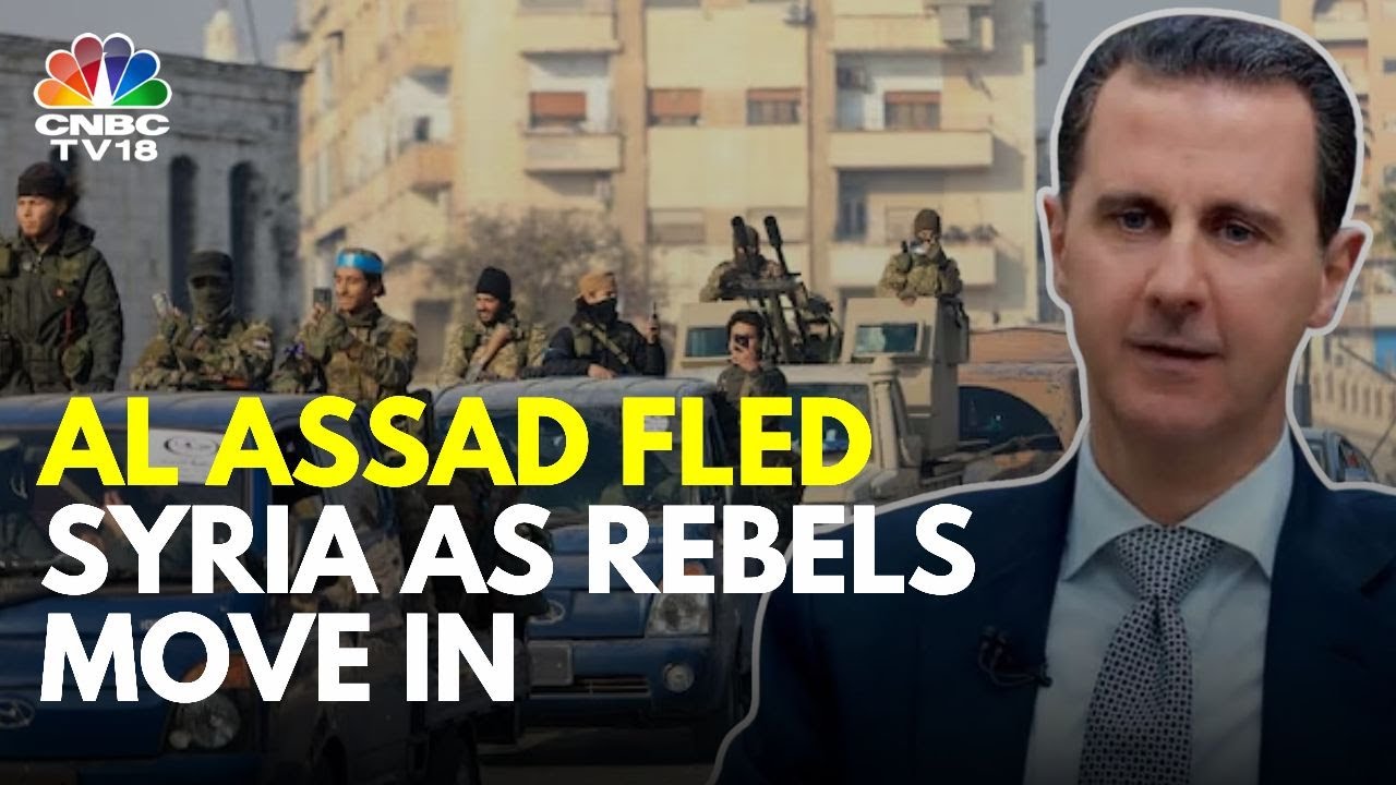 Syrian President Bashar Al-Assad Has Left Syria As Rebels Enter Damascus | N18G | CNBC TV18