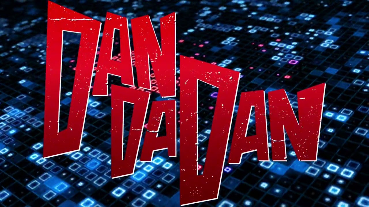 DAN DA DAN OST - William Hell OverTure