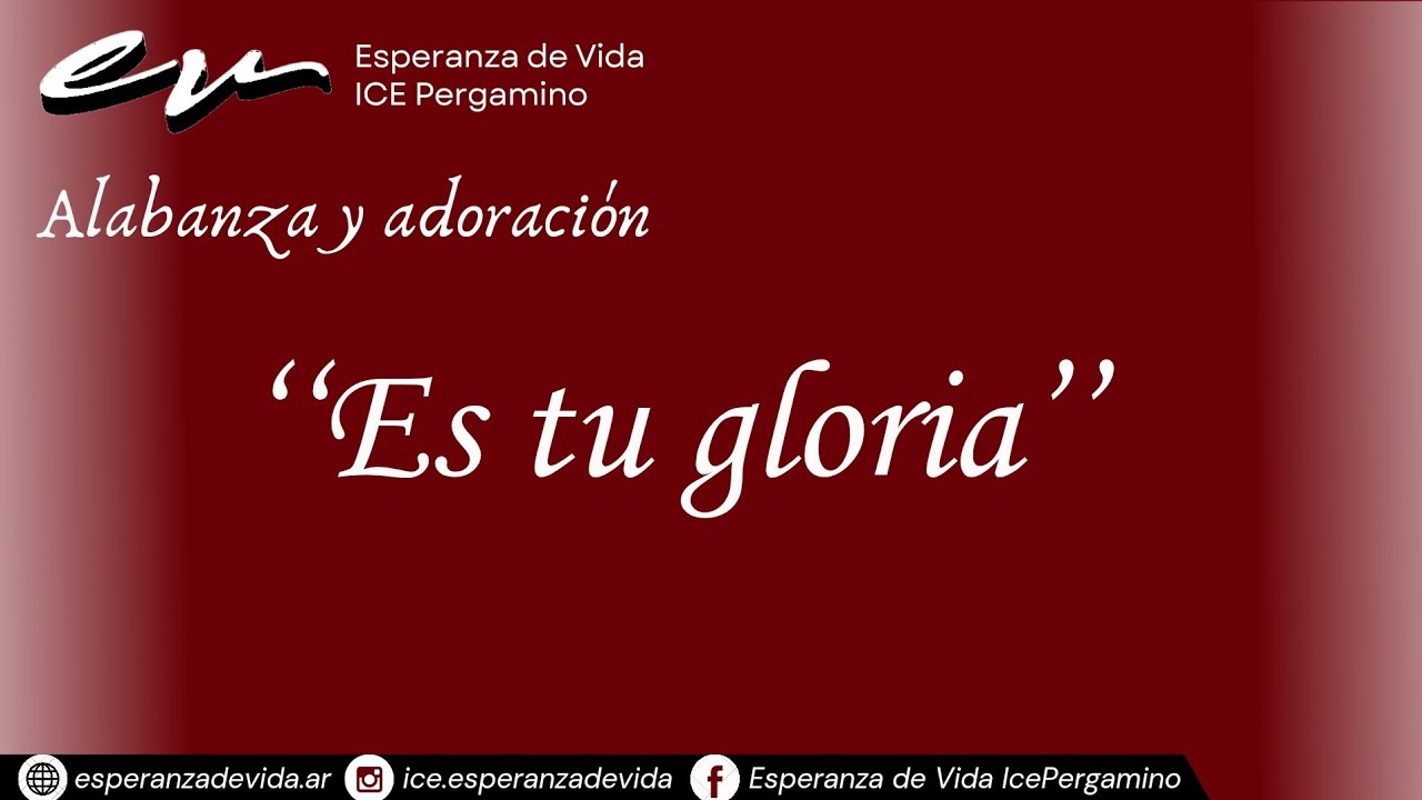 Es tu gloria