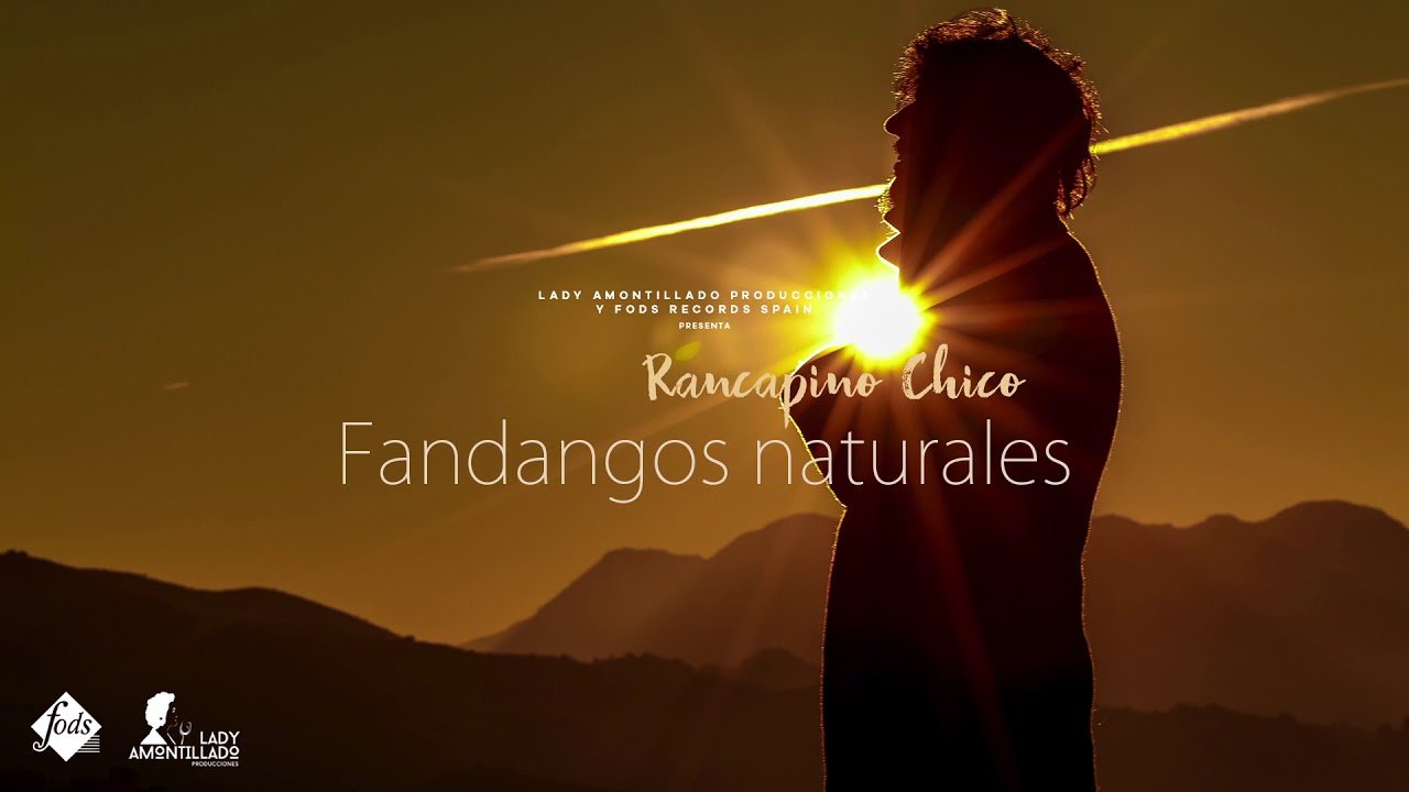 Rancapino Chico - Fandangos naturales