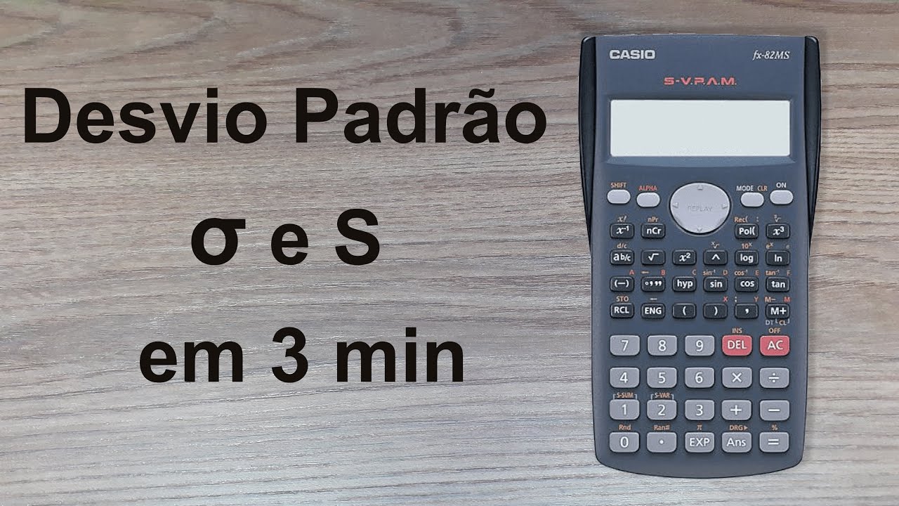 Desvio Padrão na Calculadora CASIO fx 82MS em 3 minutos