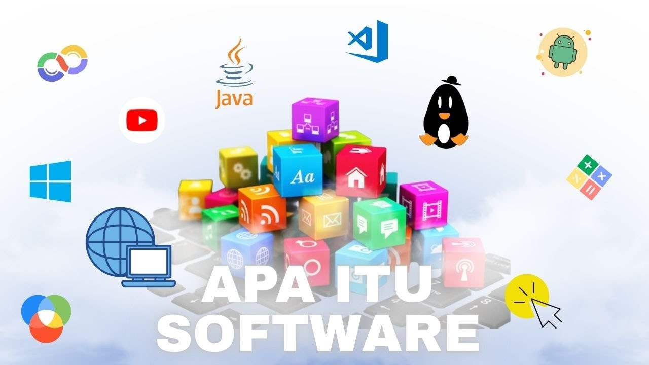 Software Itu Apa Sih? Kenapa Komputer Tanpanya Cuma Besi Mahal!