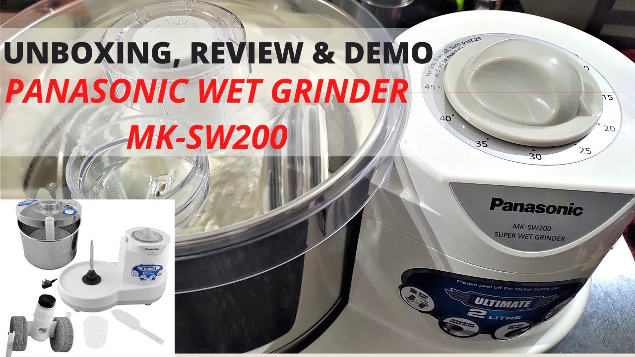 Unboxing, Review & Demo - Panasonic Wet Grinder MK-SW200 in Tamil | Wet grinder first use