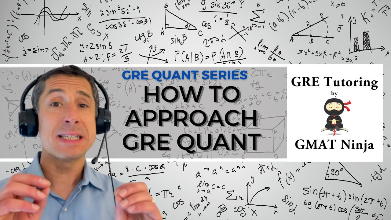 GRE Quant Ep 0: How to approach GRE Quant