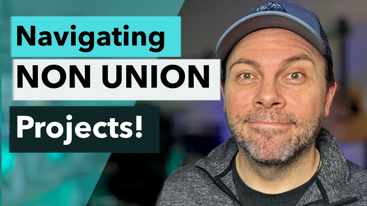 Actors: Navigating Nonunion Projects (and Protect Yourself!)