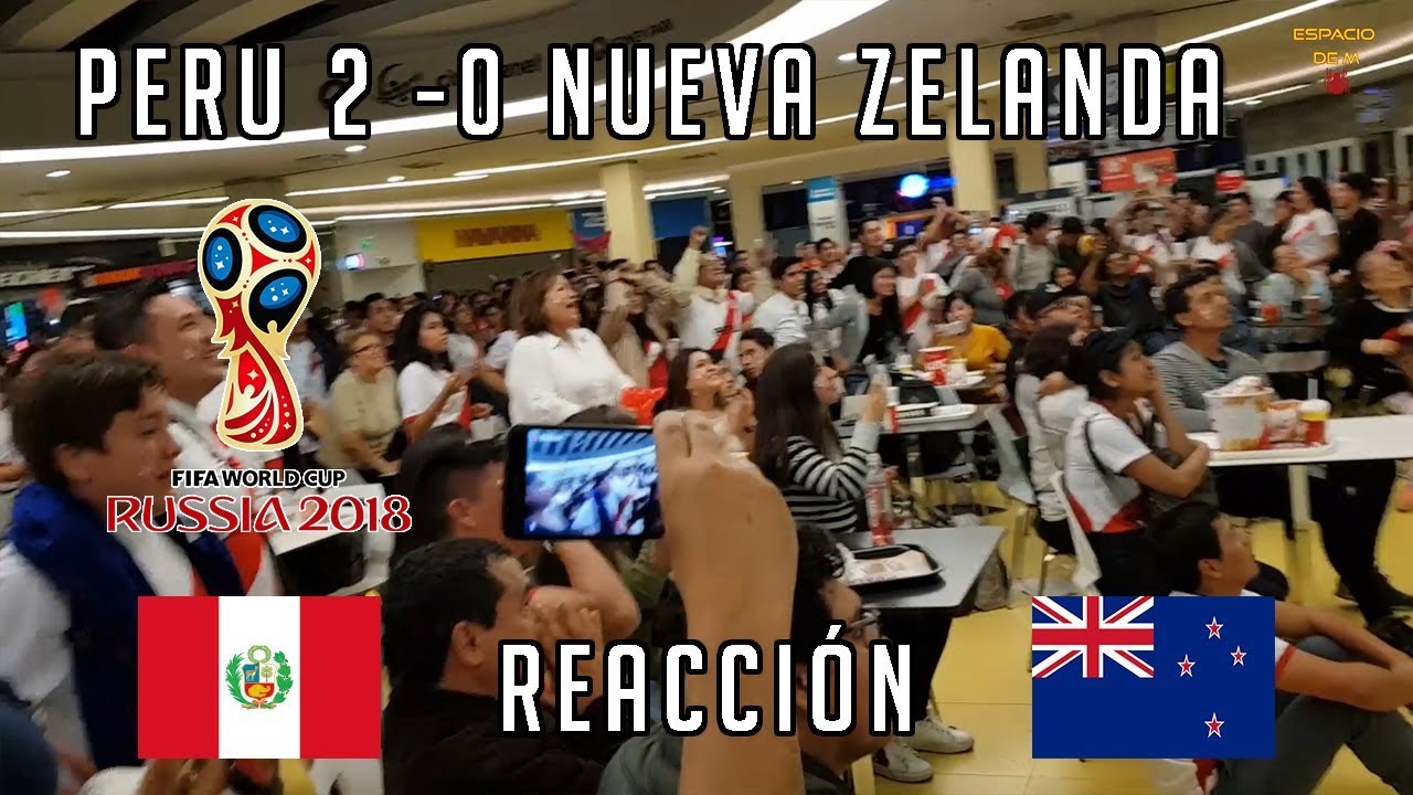 PERU 2-0 NUEVA ZELANDA (15 noviembre 2017) l Reacción de los hinchas l NOS VAMOS A RUSIA 2018