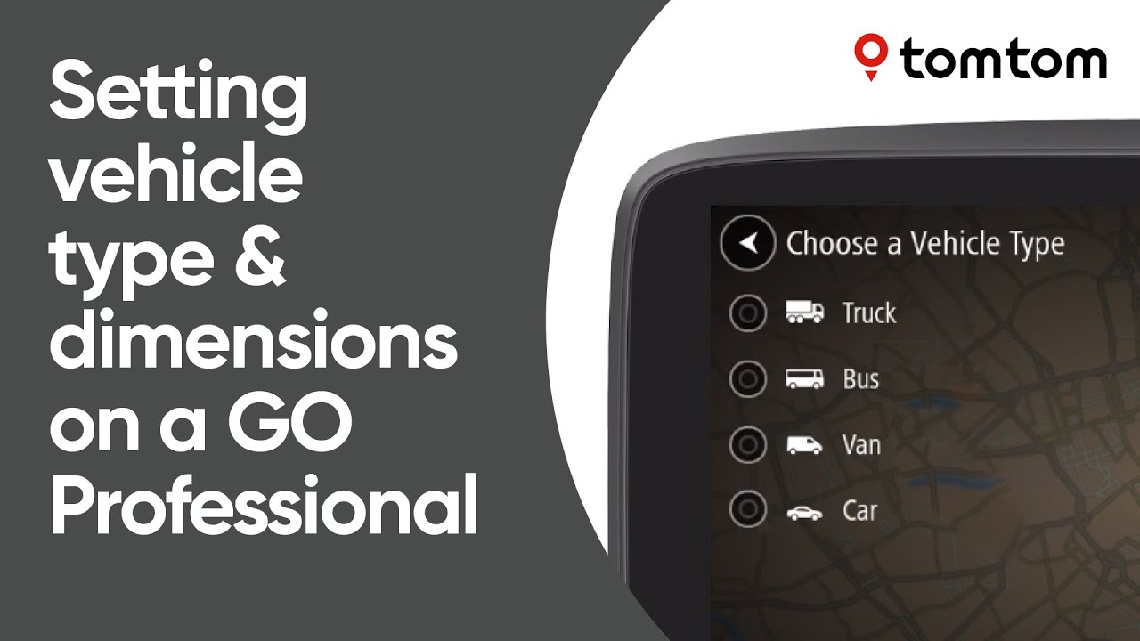 Setting a vehicle type and dimensions on your GO Professional