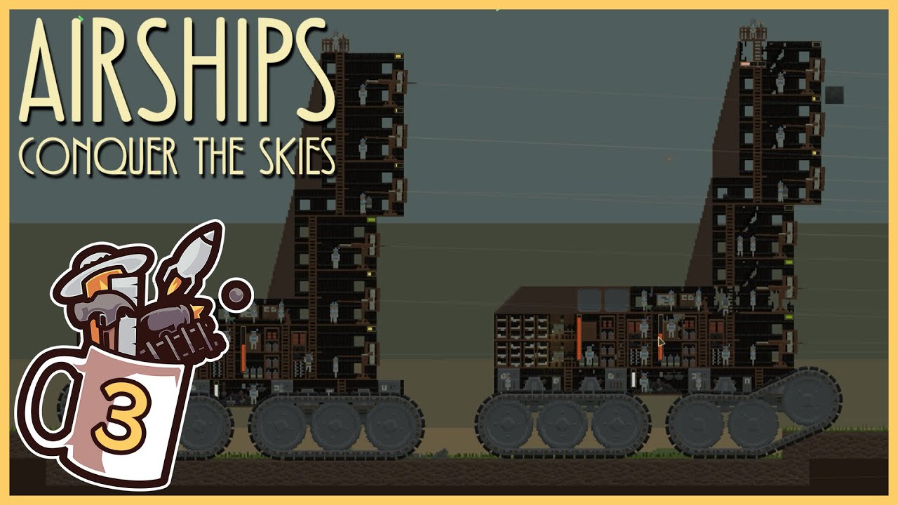 Low-Tech Llama Class Ground Vessel | Airships: Conquer the Skies #3 - Let's Play / Gameplay