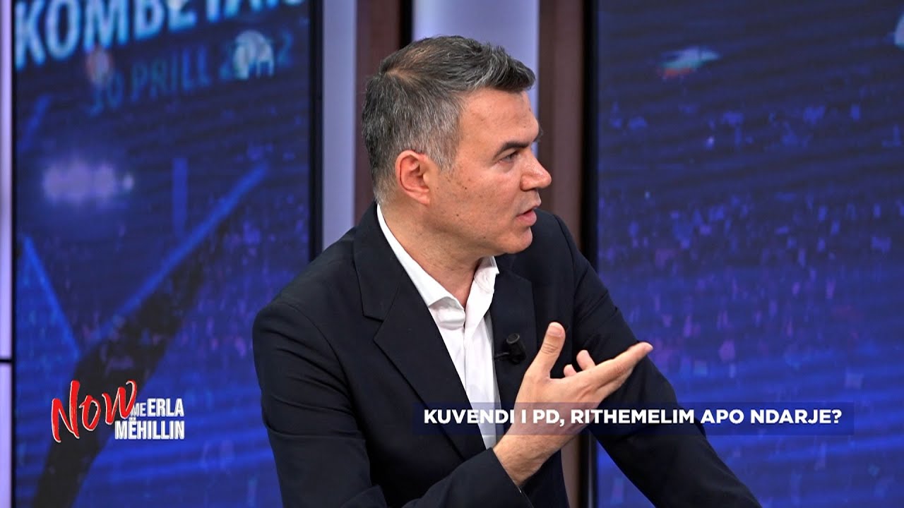 Now/ Denis Minga: Ja cil&euml;t jan&euml; skenar&euml;t e Partis&euml; Demokratike