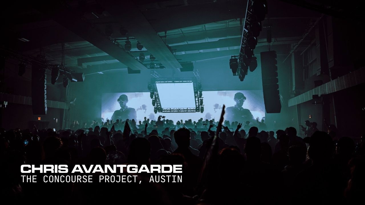 Chris Avantgarde - Live at The Concourse Project, Austin 2026
