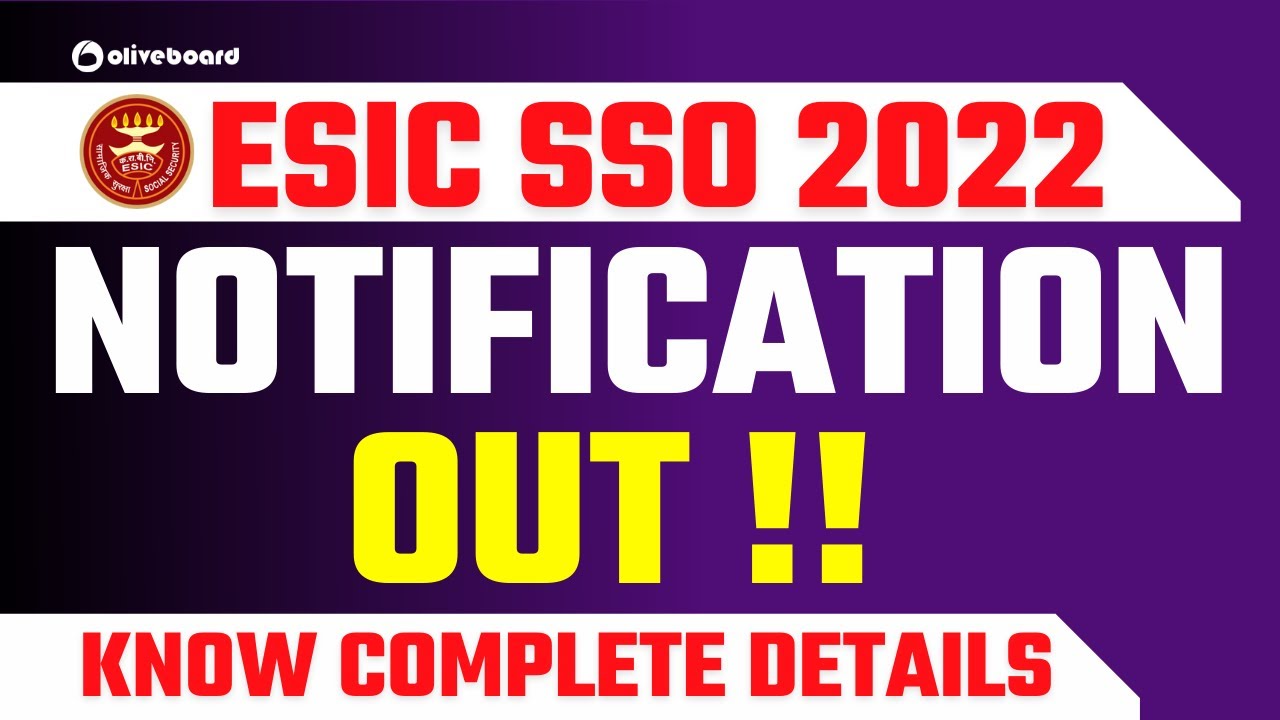 ESIC SSO Recruitment 2022 | Qualification, Exam Pattern, Job Profile, Syllabus | Complete Details