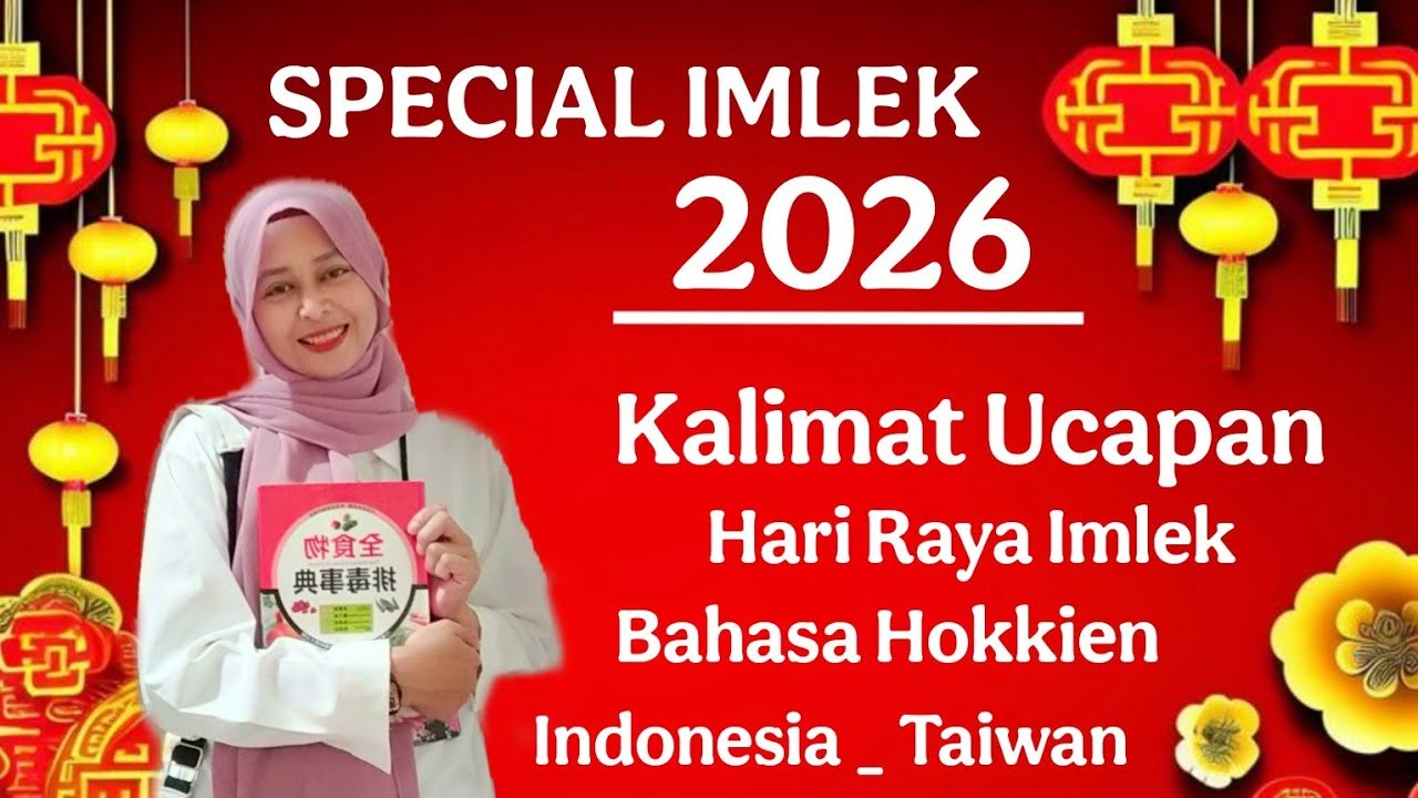 Kalimat Ucapan Tahun Baru Imlek Dalam Bahasa Tai-yu || Selamat Tahun Baru Imlek 2026 @CeCe Anna