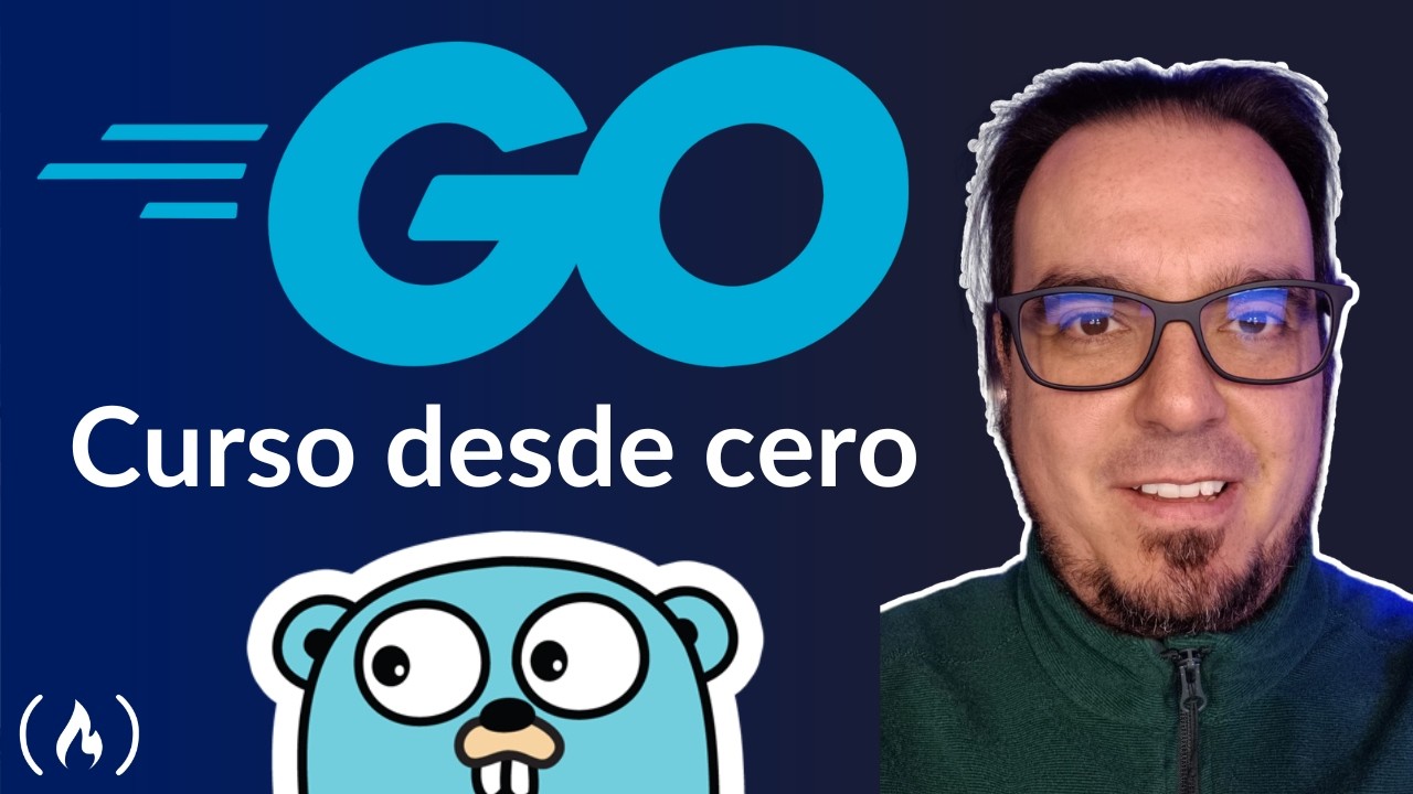 Aprende Go - Curso de Golang desde cero