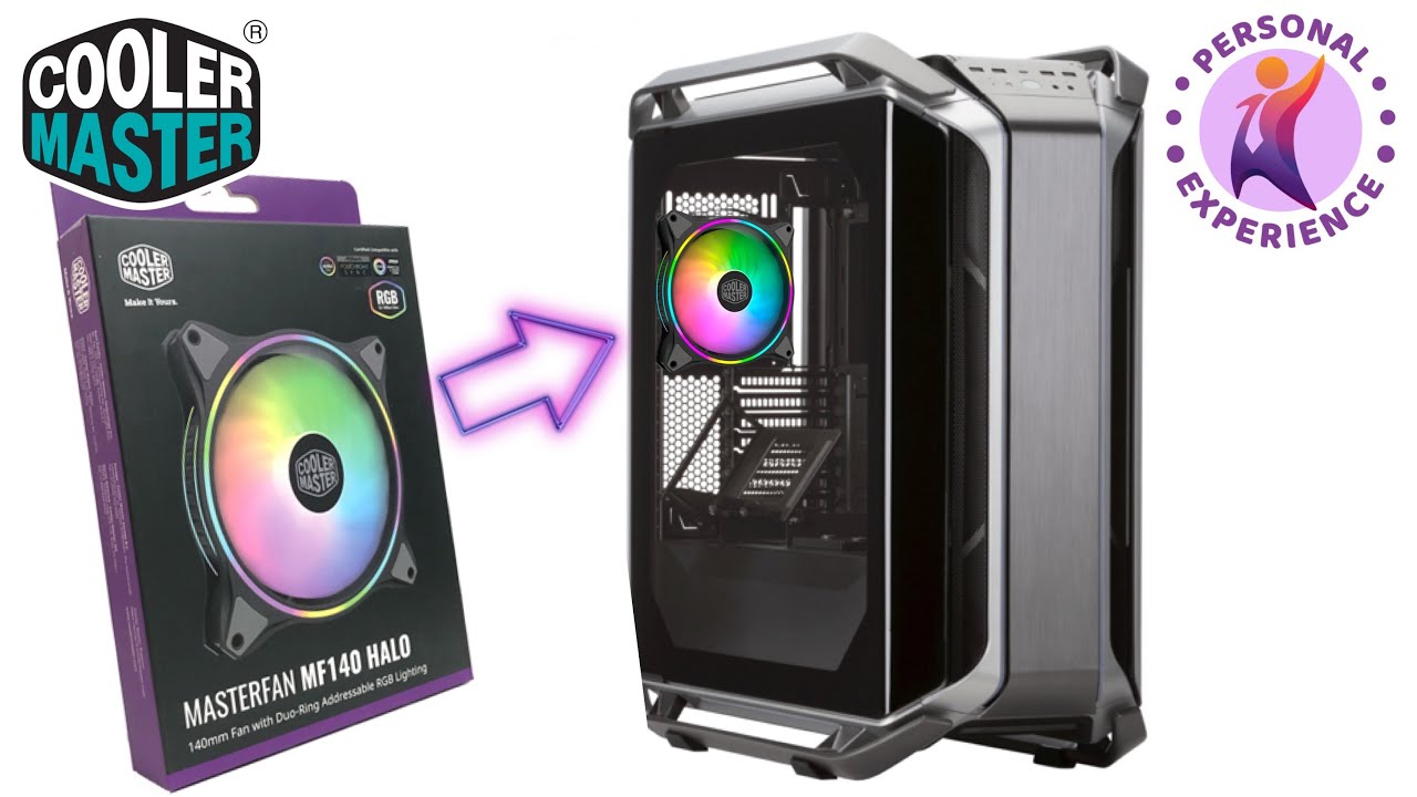 Cooler Master MasterFan MF140 HALO / Установка в Корпус Cooler Master Cosmos C700M /4K