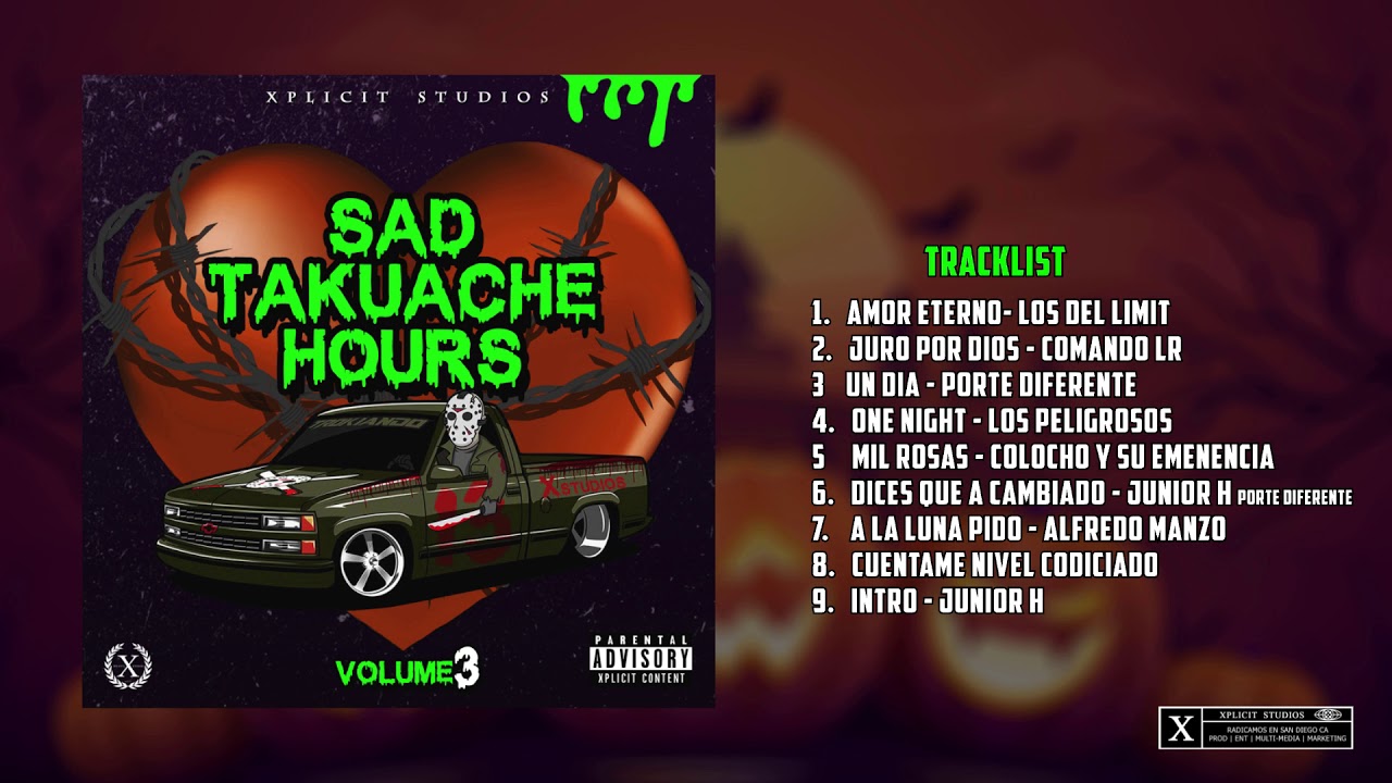 Sad Takuache Hours Vol3 [ Romanticas Tumbadas MIX]