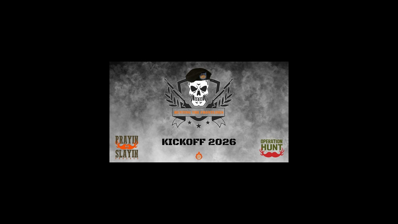 Reflections & Forward Motion: 2025 Recap + 2026 Vision | Prayin & Slayin x Hunting The Frontlines