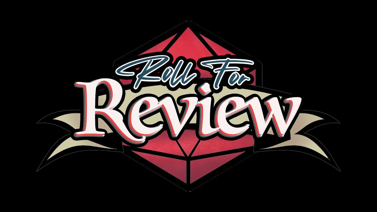 Roll for Review | Episode 17