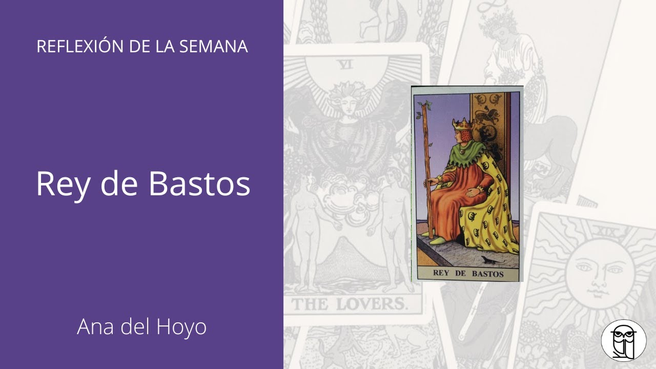 TAROT | Rey de Bastos: ¿Haces que suceda?