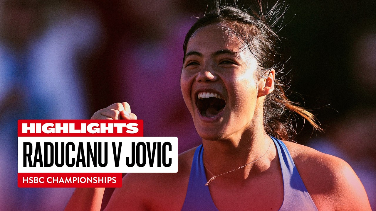 RADUCANU MAKES FINAL 👑 | Emma Raducanu vs Iva Jovic | HSBC Championships Semi-Finals Highlights