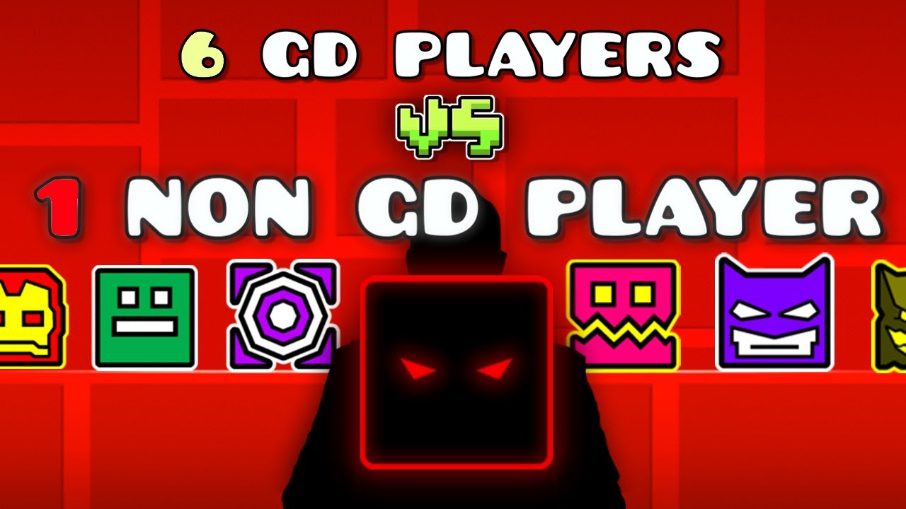 6 игроков GD против 1 секретного игрока без GD