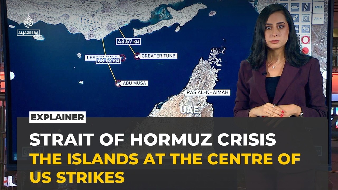 Explainer: Why three disputed islands matter in the Strait of Hormuz