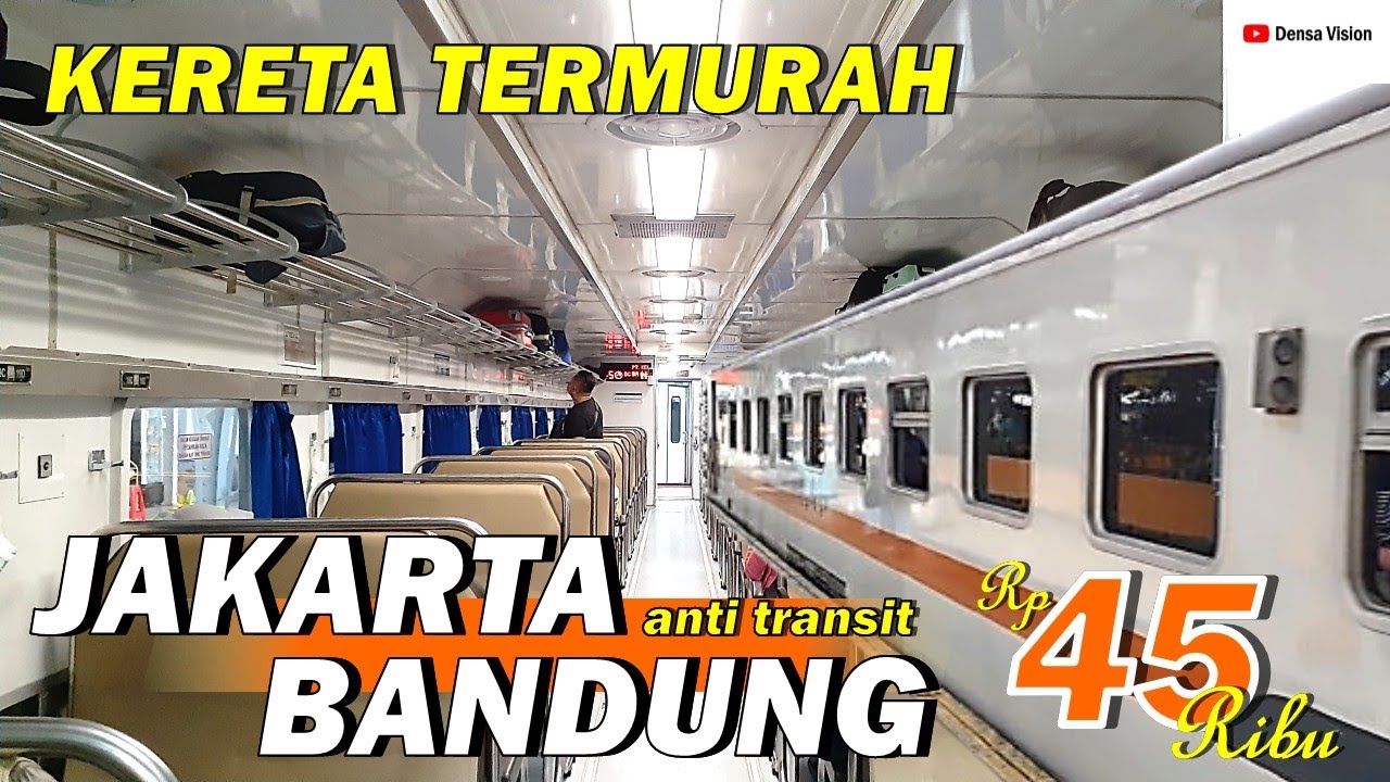 KERETA MURAH JAKARTA BANDUNG | Naik Kereta Cikuray Pasar Senen - Bandung