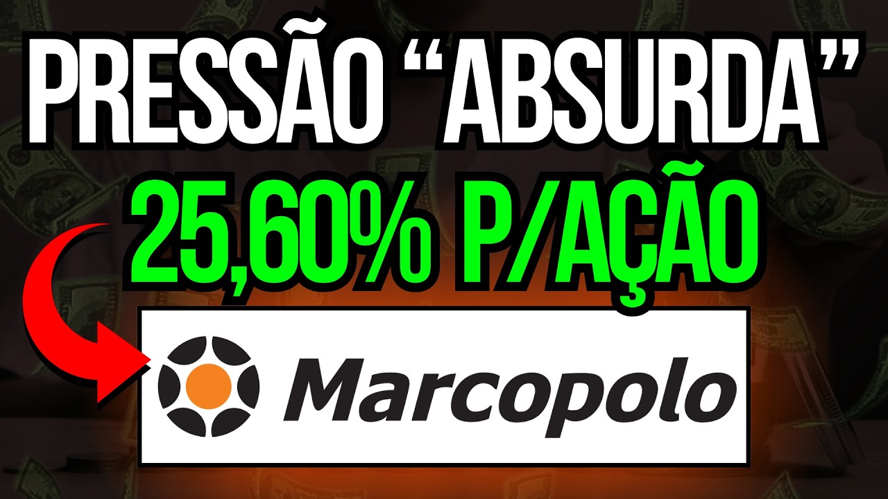 POMO4: 25% É POR ISSO QUE MARCOPOLO NÃO SOBE MAIS!