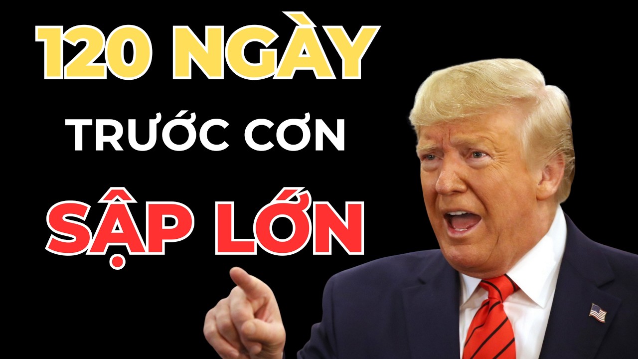 ĐỪNG BỎ QUA 120 NGÀY TỚI! ĐÂY CÓ THỂ LÀ CÚ SẬP LỚN NHẤT KỂ TỪ NĂM 2008 I Giàu Có và Tự Do