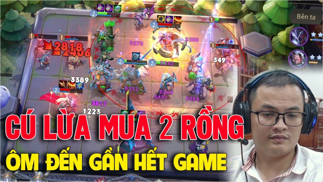 Chế Độ SỬ THIU Lừa Mua 2 RỒNG Và Cái Kết CỜ LIÊN QUÂN Đội Hình Mạnh