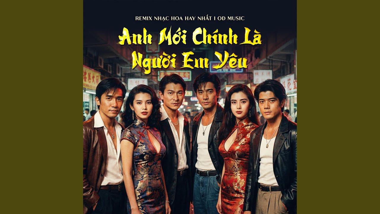 Anh Mới Chính Là Người Em Yêu