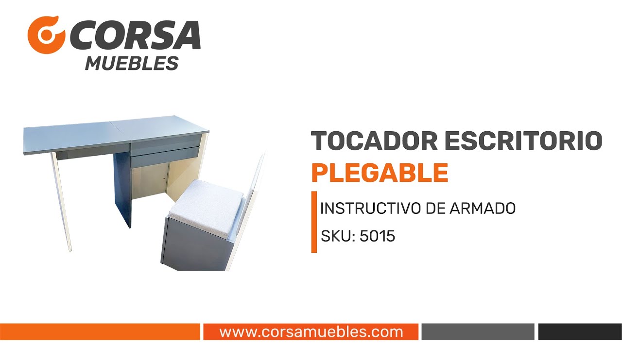 5015 ESCRITORIO COMPACTO PLEGABLE CON CON ESPEJO - VIDEO DE ARMADO