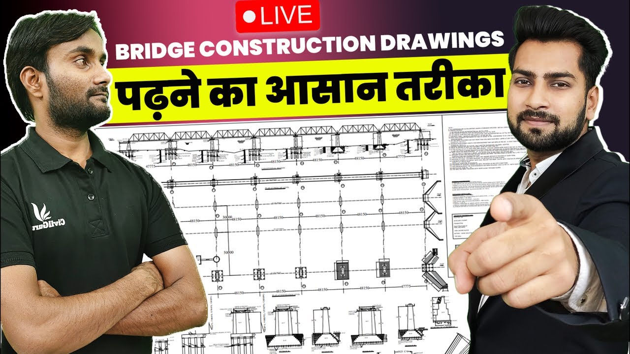 How to Read Bridge Construction Drawing | Basic Details of Drawing Reading at Construction Site