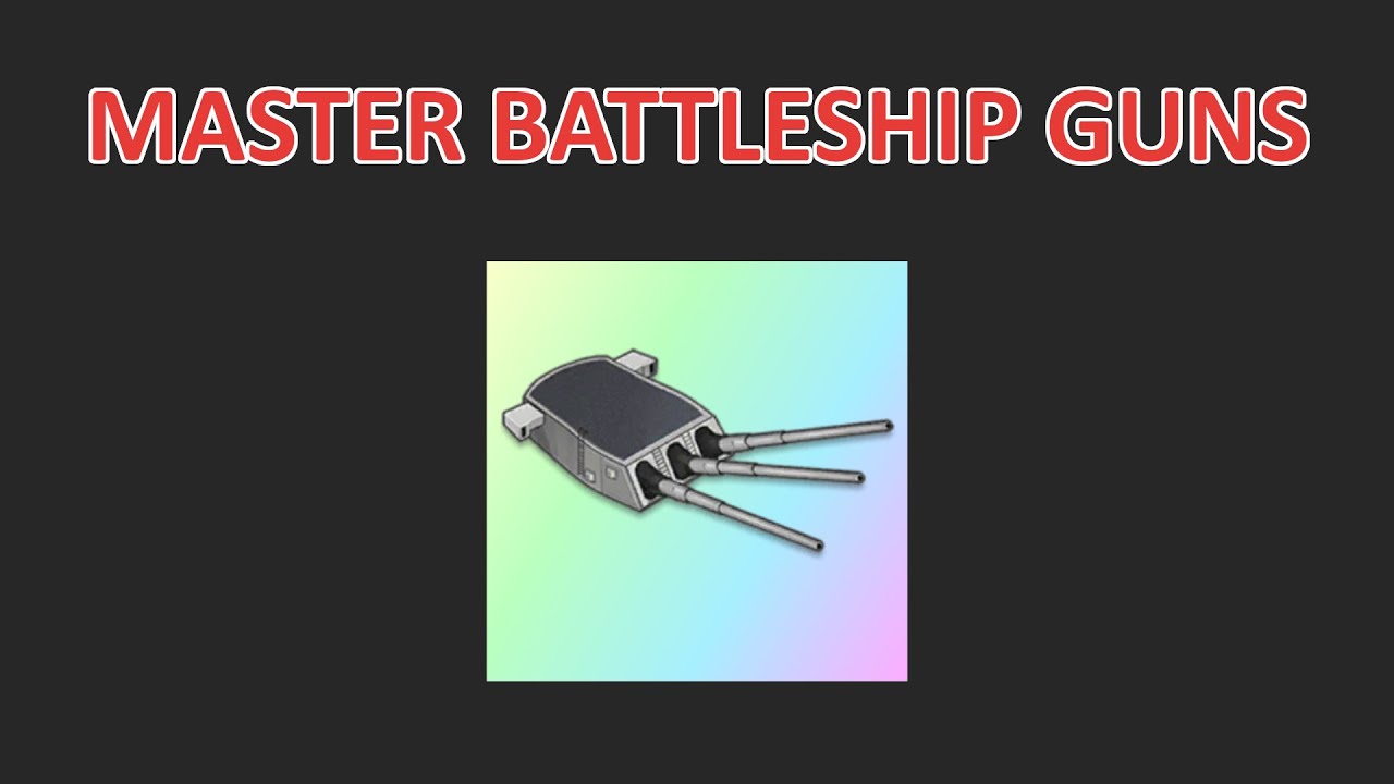 [Azur Lane] The MOST IN-DEPTH Battleship Gun Guide