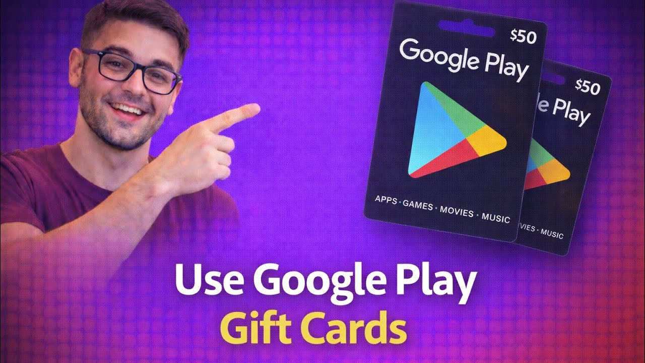 How to Use Google Play Gift Cards &ndash; 2026 Step-by-Step Tutorial