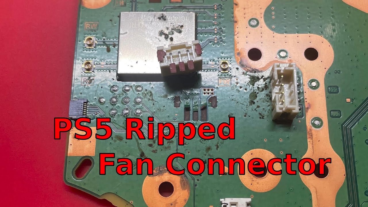 #121 Repair of PS5 with Ripped Fan Connector