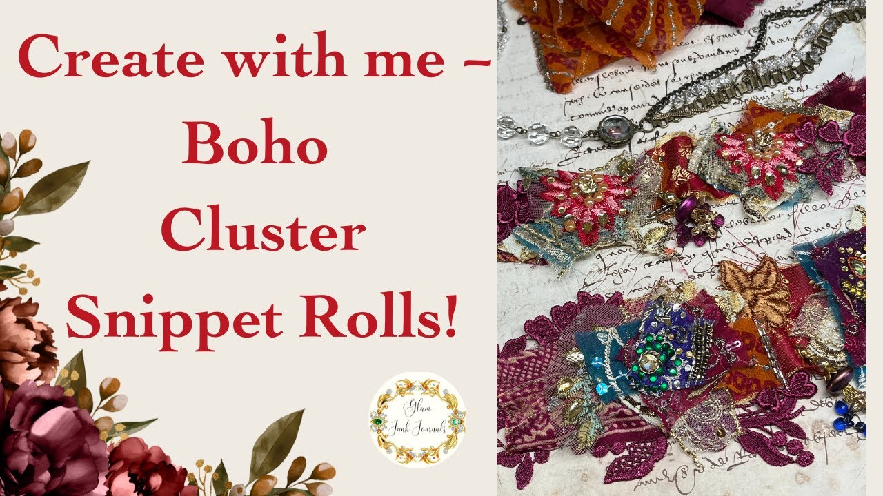 Create with me -  Easy Boho Cluster Snippet Rolls!