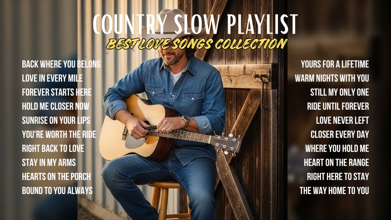 Best Country Love Songs | Country Love Songs That Feel Like Home