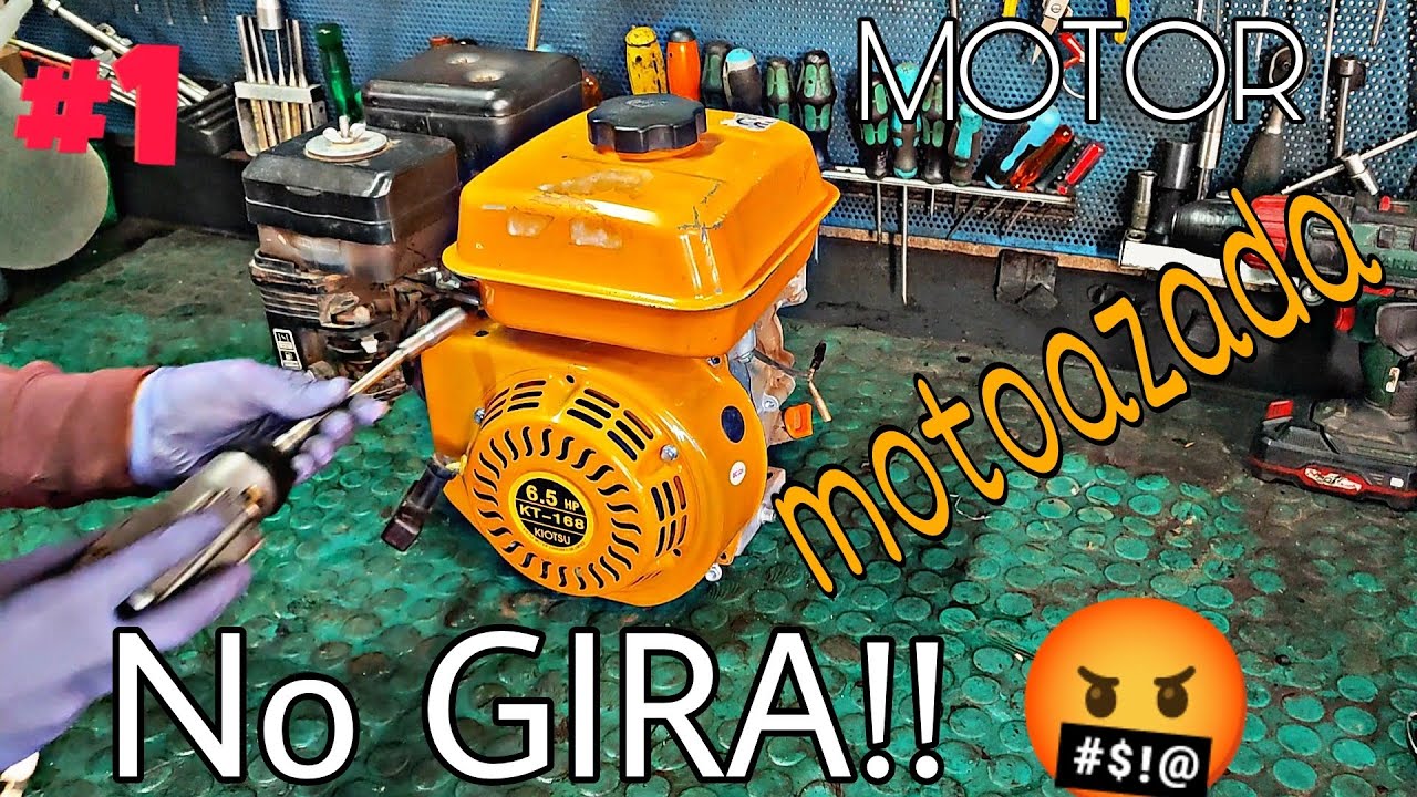 MOTOR motoazada! NO GIRA 🤬🤯