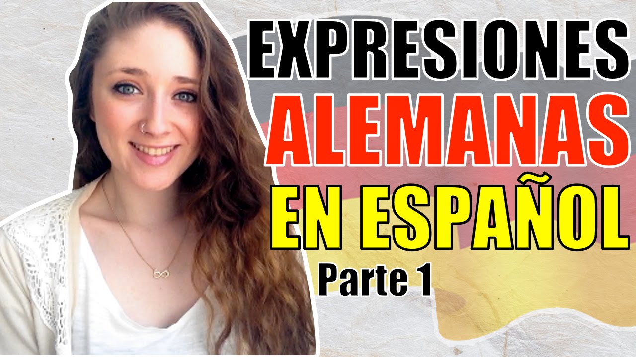 EXPRESIONES ALEMANAS en ESPAÑOL 🗣️ (Parte 1) | Curso de Alemán 🇩🇪