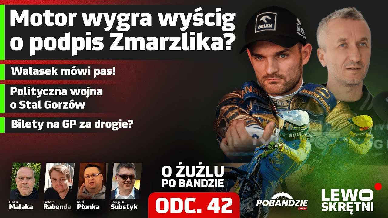 MOTOR WYGRA WYŚCIG O ZMARZLIKA? POLITYCZNA WOJNA O STAL! WALASEK LEGENDĄ ŻUŻLA? | LEWOSKRĘTNI