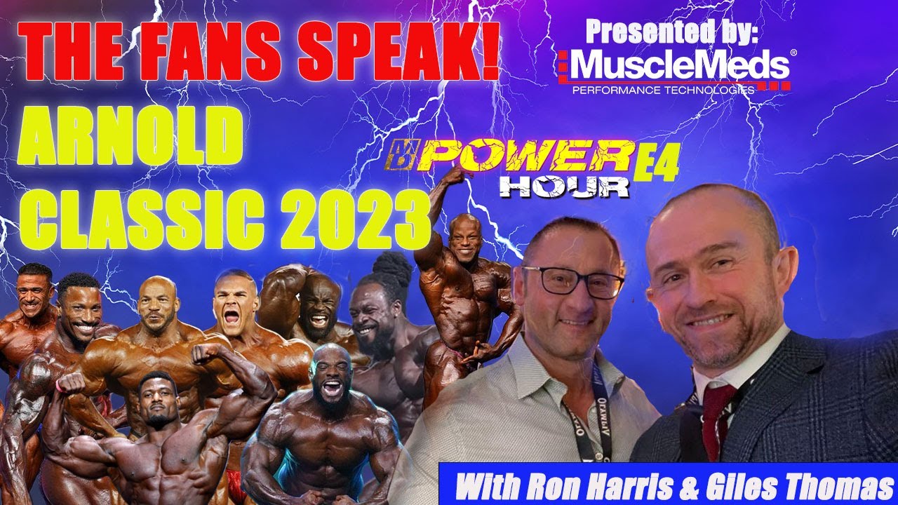The Fans Speak!  Arnold Classic 2023 MD Power Hour E4 #mdpowerhour