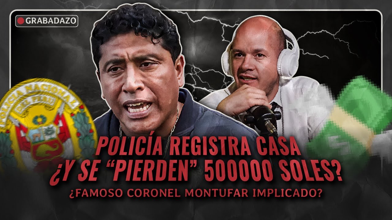 POLICE OFFICER ACCUSED OF STEALING 100,000 SOLES IN 'BAMBA' OPERATION? OH, SURPRISE...