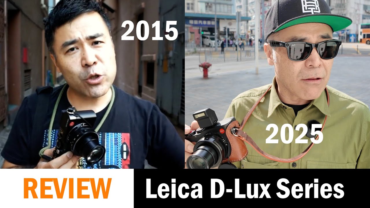 Leica D-Lux 109 to D-Lux 8: 10 Year Long Term Review from Hong Kong