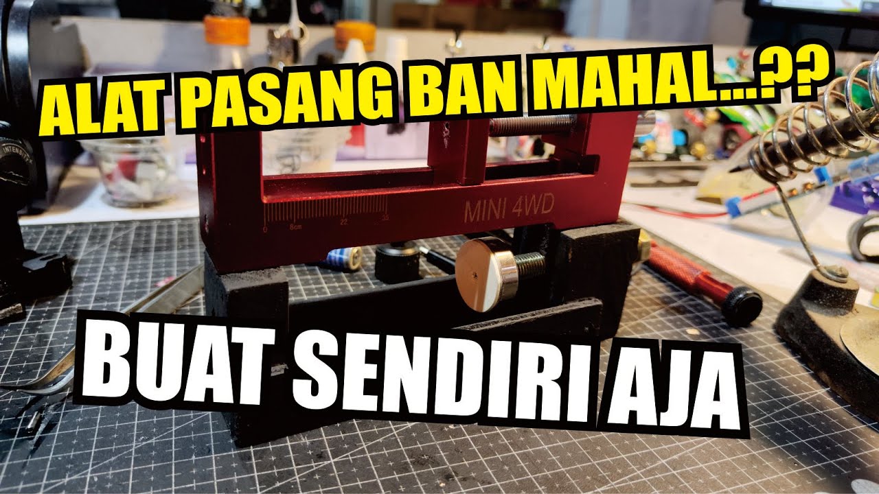 Tutorial Cara Membuat Alat Pasang Ban Tamiya DIY