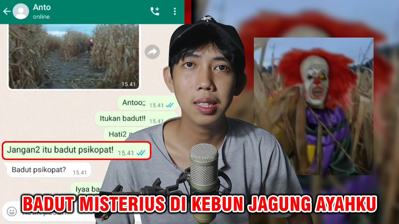 ADA BADUT MISTERIUS DI KEBUN JAGUNG AYAHKU! 😱 | CHAT HISTORY HORROR INDONESIA