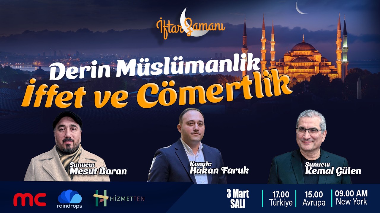 CANLI | 13.GÜN | İFTAR ZAMANI ”İffet ve Cömertlik”